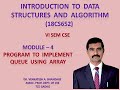 34 - Program to Implement Queue Using Array