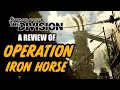 Tom Clancy's The Division 2- Operation: Iron Horse Review