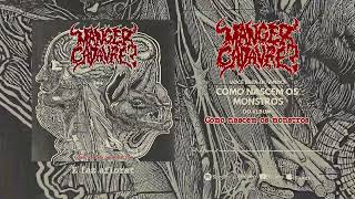 Manger Cadavre? Como Nascem Os Monstros (Official Audio)