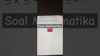 Berapa Hasil Dari 3 × 3 + 3 ÷ 3 = .... #kuismatematika #matematikaseru