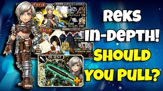 Should You Pull Reks In-Depth! Worth Pulling For? [DFFOO GL]