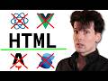 “Just Use HTML”