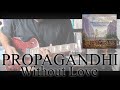 Propagandhi - Without Love [Supporting Caste #9] (Guitar Cover)