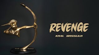 Revenge ( Official Audio ) KA4L | Basslila