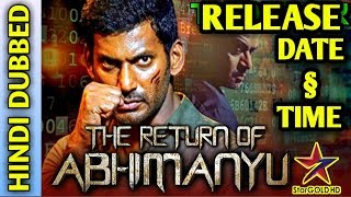 The Return of Abhimanyu Hindi Dubbed Movie | Release Date | Vishal, Samantha|