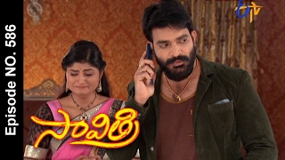 Savithri |16th February 2017 | Full Episode No 586| ETV Telugu