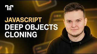 How to Do Shallow & Deep Copy in JavaScript (Every Solution Explained)