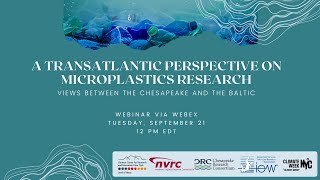 Microplastics Research: Views Between the Chesapeake and the Baltic
