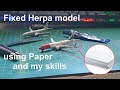 Fixed broken Herpa models with paper and skills !