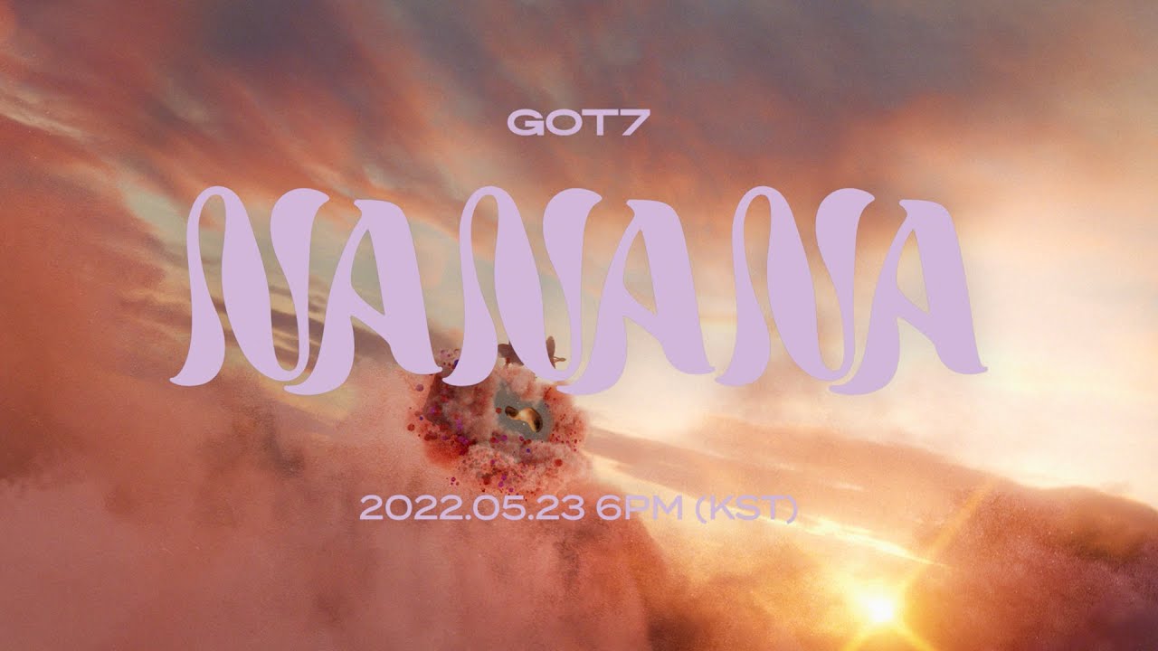 GOT7 EP 《GOT7》 'NANANA' M/V TRAILER - YouTube