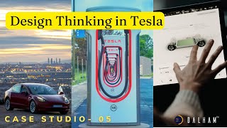 Design Thinking in Tesla | Case Studio - 05 | #tesla #designthinking #sustainability