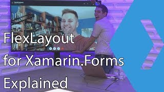 FlexLayout for Xamarin.Forms Explained | The Xamarin Show