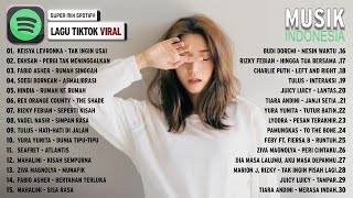 Lagu TikTok Viral 2022 ~ Lagu Pop Terbaru 2022 ~ TOP Hits Spotify Indonesia Agustus 2022