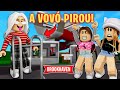 A VOVÓ MALUCA PIROU DE VEZ! 😱EM BROOKHAVEN 🏡RP | Roblox