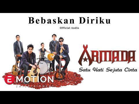 Armada Bebaskan Diriku