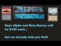 Alpha Investments calls out $100 basic lands!!!