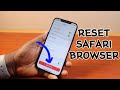 How to Reset Safari Browser on iPhone