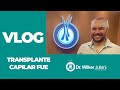 VLOG Transplante Capilar FUE no Rio