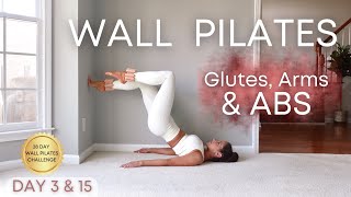 Wall Pilates Beginner Workout Challenge- Day 3 & 15