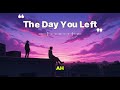 Joseph Run - The Day You Left (Official Music) (Official Lyric Video)