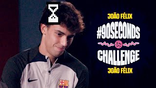 😂⏰ JOÃO FÉLIX FACES THE #90SECONDSCHALLENGE | FC BARCELONA