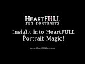 How Does a HeartFULL Pet Portrait Get Started?