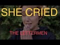 SHE CRIED   THE LETTERMEN   WITH SING ALONG  LYRICS