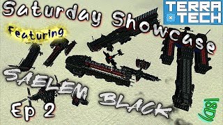 TerraTech - The Saturday ShowCase - Featuring Saelem Black - Ep 2 - Let's Play