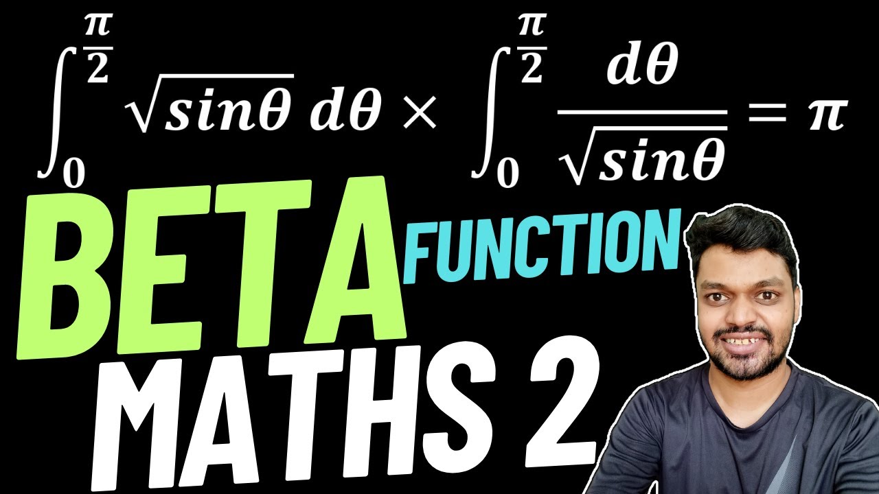 Beta Function Engineering Mathematics Saarang Maths Youtube