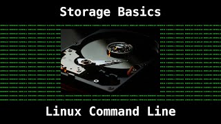 Linux - Storage Basics