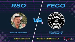 Rick Simpson Oil vs Full Extract Cannabis Oil: Which is Better?