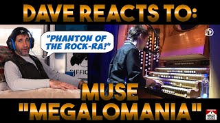 Dave's Reaction: Muse — Megalomania