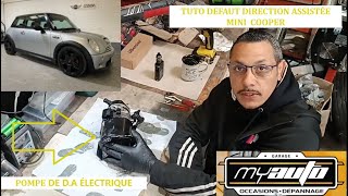 Tuto de réparation direction assistée Mini Cooper