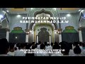 PEMBACAAN MAULID NABI MUHAMMAD S.A.W HARI KE - 11 PP. ATTAUHIDIYYAH SYAIKH SAID BIN SYAIKH ARMIA