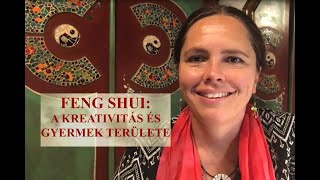 Feng shui: a Kreativitás és gyermek területe