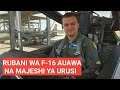 Mashambulizi ya Urusi yaongezeka ,Awamu hii Wadungua NDEGE ya F-16 na kumuua Rubani wake papo hapo