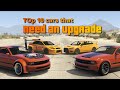 GTA V Top 10 cars that need an upgrade in future update or in next GTA game.