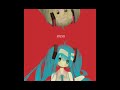 【powapowap feat. hatsune miku】 【ぽわぽわp feat. 初音ミク】 alpa