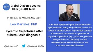 GDJC Talks: Asst. Prof. Leo Martinez - Glycemic trajectories after tuberculosis diagnosis