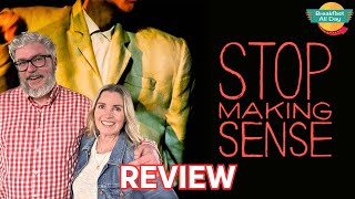 STOP MAKING SENSE 4K RESTORATION Movie Review | Talking Heads | Jonathan Demme