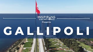 Inspiring Vacations: Gallipoli, Turkey