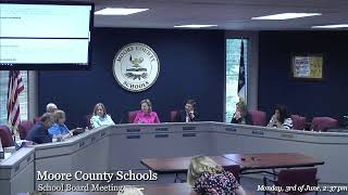 Moore County Board of Education Work Session 6-3-19