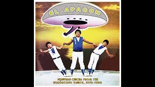 EL APAGÓN: Peruvian Chicha from the Horóscopo Vaults, 1978 - 1988 (Pharaway Sounds)