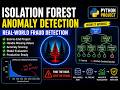 Build  Anomaly Detection with Isolation Forest in Python | Machine Learning Fraud Detection Project