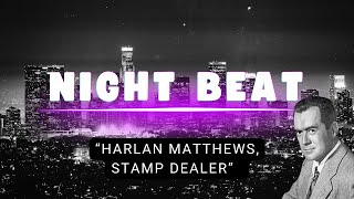 (EP17) Night Beat: \