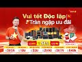 Vui Tết Độc Lập - Tràn Ngập Ưu Đãi. Bảo Châu Elec Giảm Tới 51% Thiết Bị Âm Thanh Chính Hãng