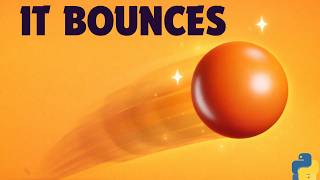 Easy Bouncing Ball Animation | Learn Python Visually