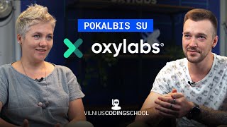 Vilnius Coding School svečiuose pas „Oxylabs“