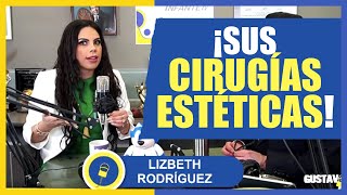 ¿Qué CIRUGÍAS ESTÉTICAS se ha hecho Lizbeth Rodríguez?