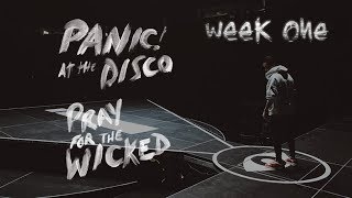 Panic! At The Disco - Pray For The Wicked Tour (Week 1 Recap)
